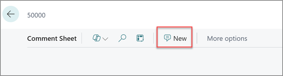 Select 'New; to create a customer comment in Business Central